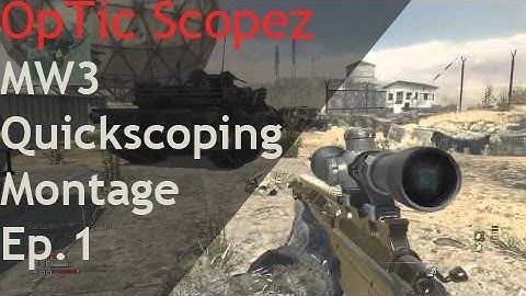 "MW3 Quickscoping Montage" with MSR l Ep.1