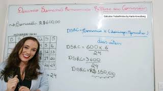 Cálculo Do Descanso Semanal Remunerado Reflexo Das Comissões Passo A Passo Simples E Objetivo