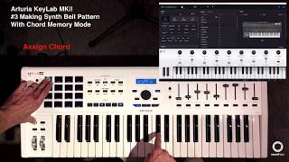 Arturia KeyLab MKll | #3 Recording Chord + Melody Pattern (with Chord Memory Mode)