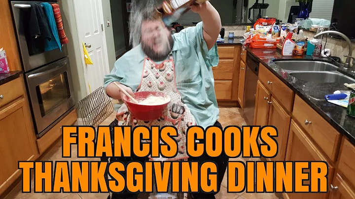 FRANCIS COOKS THANKSGIVING DINNER