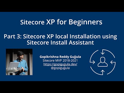 Part 3: Sitecore 10.1 local Installation - Sitecore Install Assistant