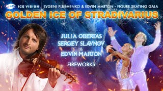 "Fireworks". Julia Obertas - Sergey Slavnov. Golden Ice of Stradivarius