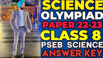 answer key science Olympiad class 8 || pseb class 8 science@DEEP THECHEMIST