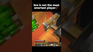 bro is not the most smartest player xD 🥀✌unstable smp #shorts #memes