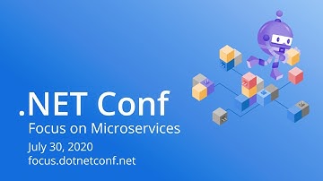 .NET Conf - Focus on Microservices