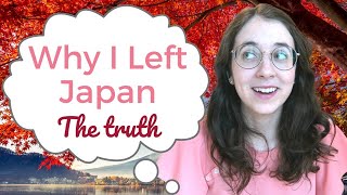 Why I Left Japan | JET Program | Rural Japan
