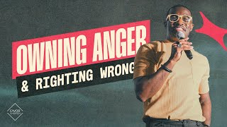 Owning Anger and Righting Wrongs (Brandon Cormier) // Favor Church