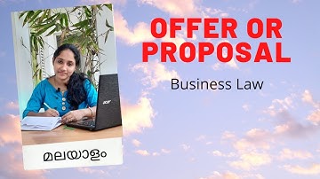 Offer or Proposal | Business Law| Malayalam | Bcom | BBA | Mcom| MBA| HDC| JDC| Online classes