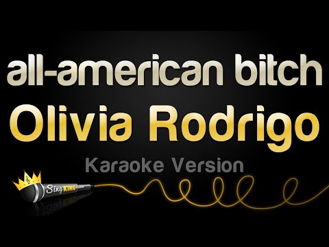 Olivia Rodrigo - All-American B*Tch