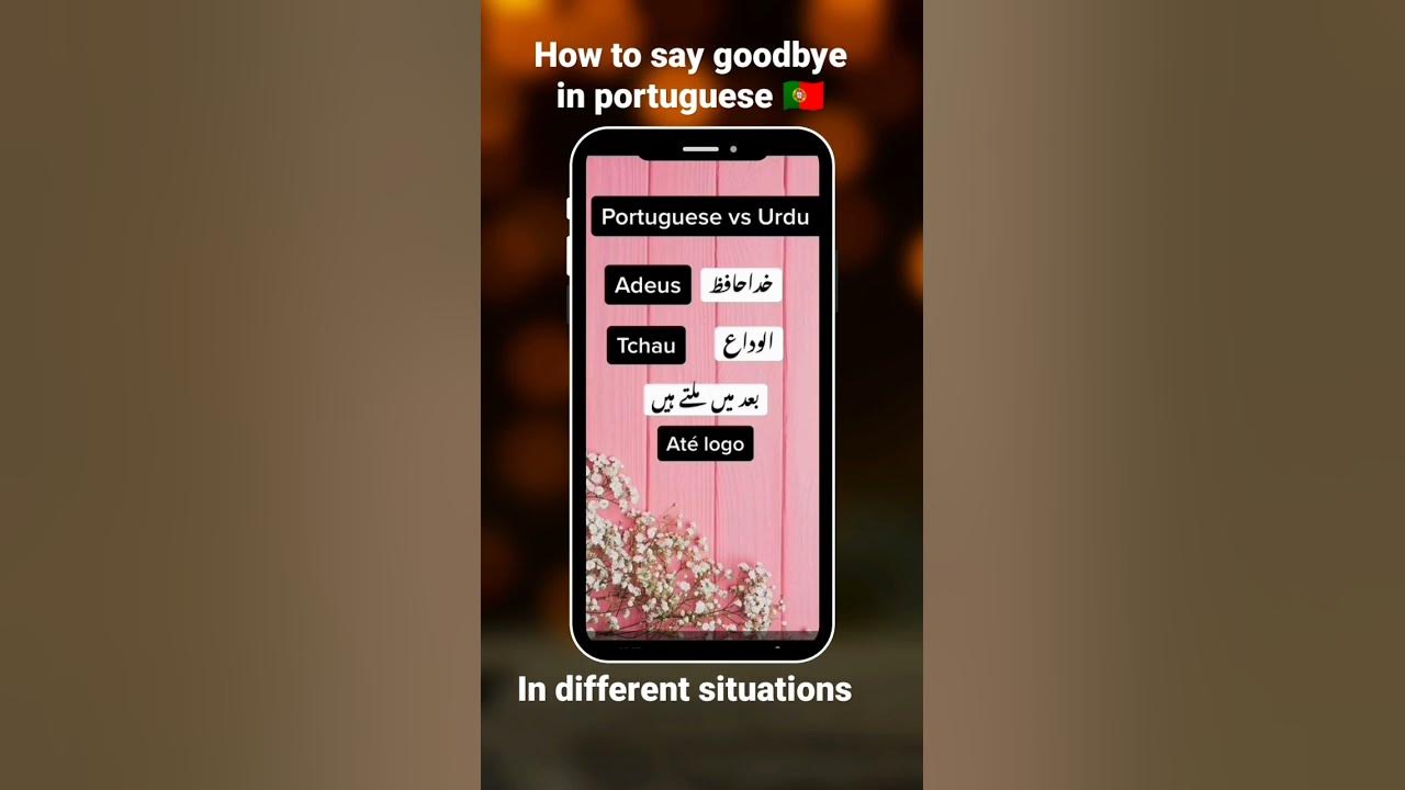 How To Say Goodbye In Portuguese Ny Learn portuguese urdu YouTube how-to-say-goodbye-in-portuguese-ny-learn-portuguese-urdu-youtube