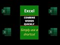 Combine words in excel from multiple cells into one