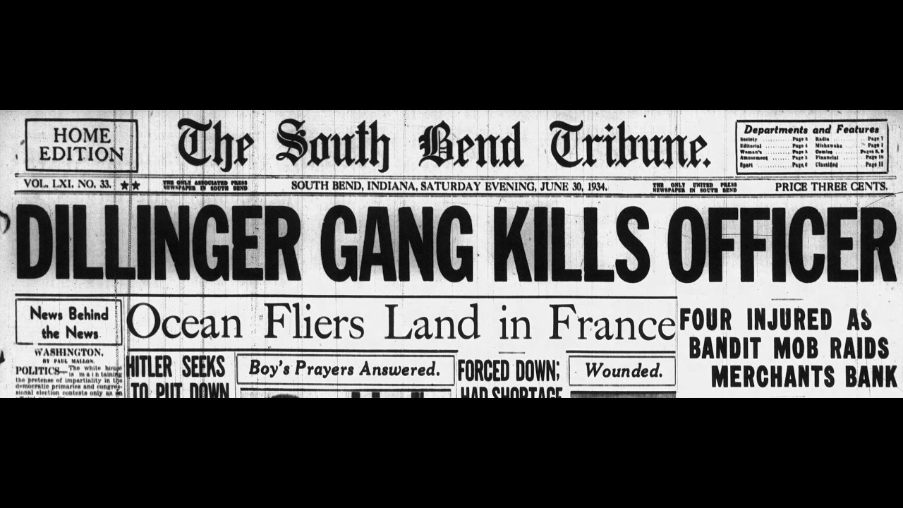 Dillinger’s Last Heist: Chaos in Downtown South Bend