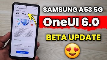 Samsung A53 5G : OneUI 6.0 Android 14 Beta 1  Is Here 😍