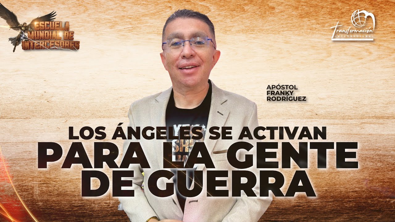Apóstol Franky Rodríguez | Los Ángeles se activan para la gente de guerra