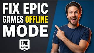 How To Fix Epic Games Offline Mode (Easy Guide)