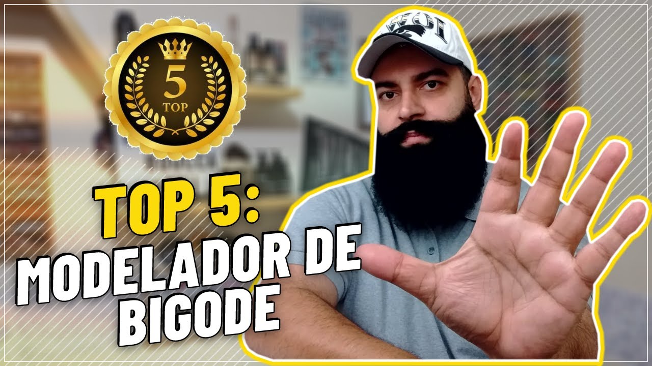 TOP 5: MODELADOR DE BIGODE na OPINIÃO do BARBA ROUCCA