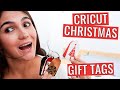 DIY Cricut Christmas Gift Tags - Super easy, super gorgeous!