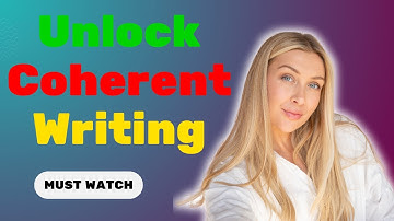 Coherent Writing Tips | Make Your Ideas Flow