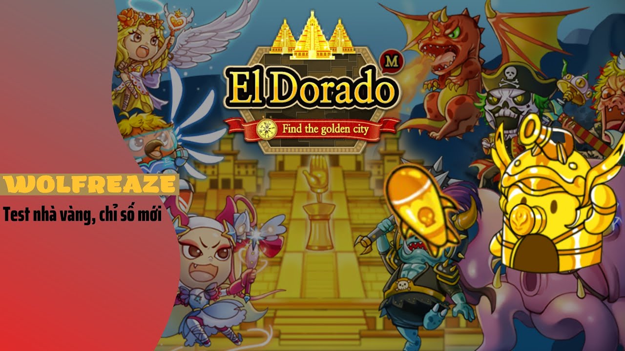 ElDorado || Eldorado #2 Test Thử Nhà Vàng, Tên Lửa Sau Khi Đánh Map 10