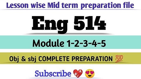 ENG514module(1-5)chptr wise midterm Subj/Obj complete preparation  repeated questions #exams#vu