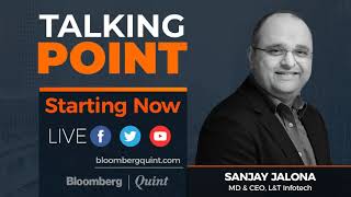 Talking Point With L&T Infotech's CEO Sanjay Jalona