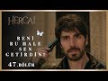 Aslanbey konağındaki korku ve gerilim dolu dakika! - Hercai 47.Bölüm