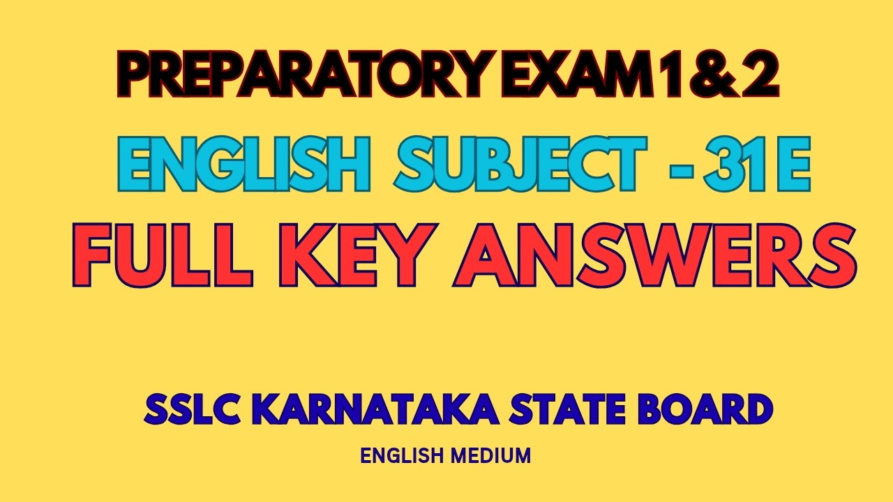 10nth preparatory exam English 1&2 answer keys| karnataka state full ans