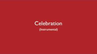 Kool &amp; The Gang - Celebration (Instrumental)