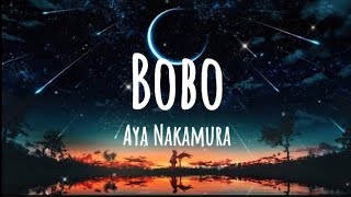 AYA NAKAMURA - BOBO (SPEED UP LYRICS)