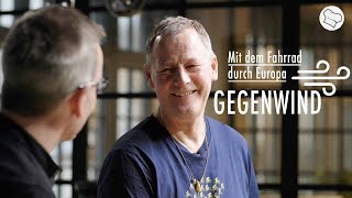 Koch Köpfe - Mit Dem Rad Durch Europa Gegenwind Teil 1