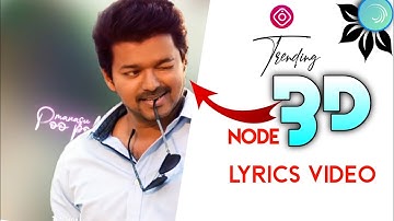 How to make 3D lyrics video in node video app like ae 🔥||SRI EDITZ|| You Tech Tamil ||