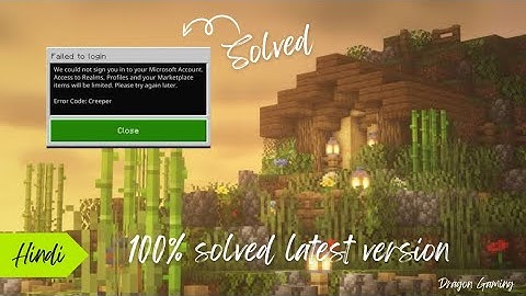 Failed To Login Minecraft Error Code Creeper | Minecraft Login Problem Solved