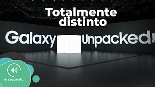 FILTRADO el próximo Samsung Galaxy Unpacked | El Recuento