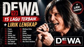 Download lagu DEWA 19 - 15 Lagu Terbaik & Terpopuler | Full Lirik Lagu | Nostalgia 90an