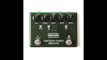 MXR Carbon Copy vs MXR Carbon Copy Deluxe
