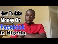 How to make money on Facebook in Nigeria