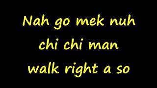 T.O.K. - Chi Chi Man (Lyrics)