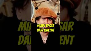 MIMPI BESAR VINCENT ROMPIES #shorts #fyp #viral #trending #vindes #vincent