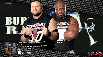 WWE [HD] : The Dudley Boyz 7th Theme - "Turn The Tables" By Saliva + [Download Link]