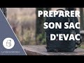 Comment faire son sac dvacuation