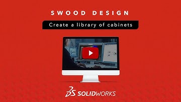 Tips and tricks #25 - SWOOD Create a Library of Cabinets