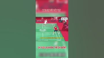 AXELSEN ĐỈNH CAO! Đứt Dây Vợt Vẫn Khiến Shi Yuqi "Bó Tay" | Khoảnh Khắc Cầu Lông Olympic  #badminton