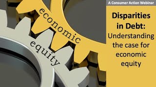 Disparities in Debt: Understanding the case for economic equity