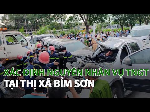 Thị Xã Bỉm Sơn Thanh Hoá - Xác định nguyên nhân vụ TNGT tại Thị xã Bỉm Sơn| VTC14