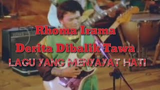 Download Lagu Rhoma irama | Derita Dibalik Tawa MP3