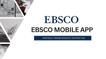Downloading and Navigating the EBSCO Mobile App