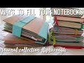 WAYS TO FILL YOUR NOTEBOOKS! ⎮ journal flip-through