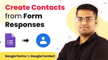 Google Forms to Google Contact - Create Contacts from Form Responses