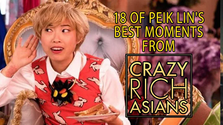 18 of Peik Lin's Best Moments in "Crazy Rich Asians"