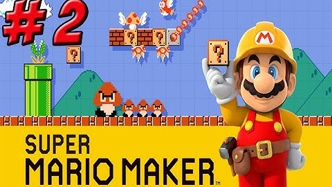 Super Mario Maker! Part 2 - YoVideogames